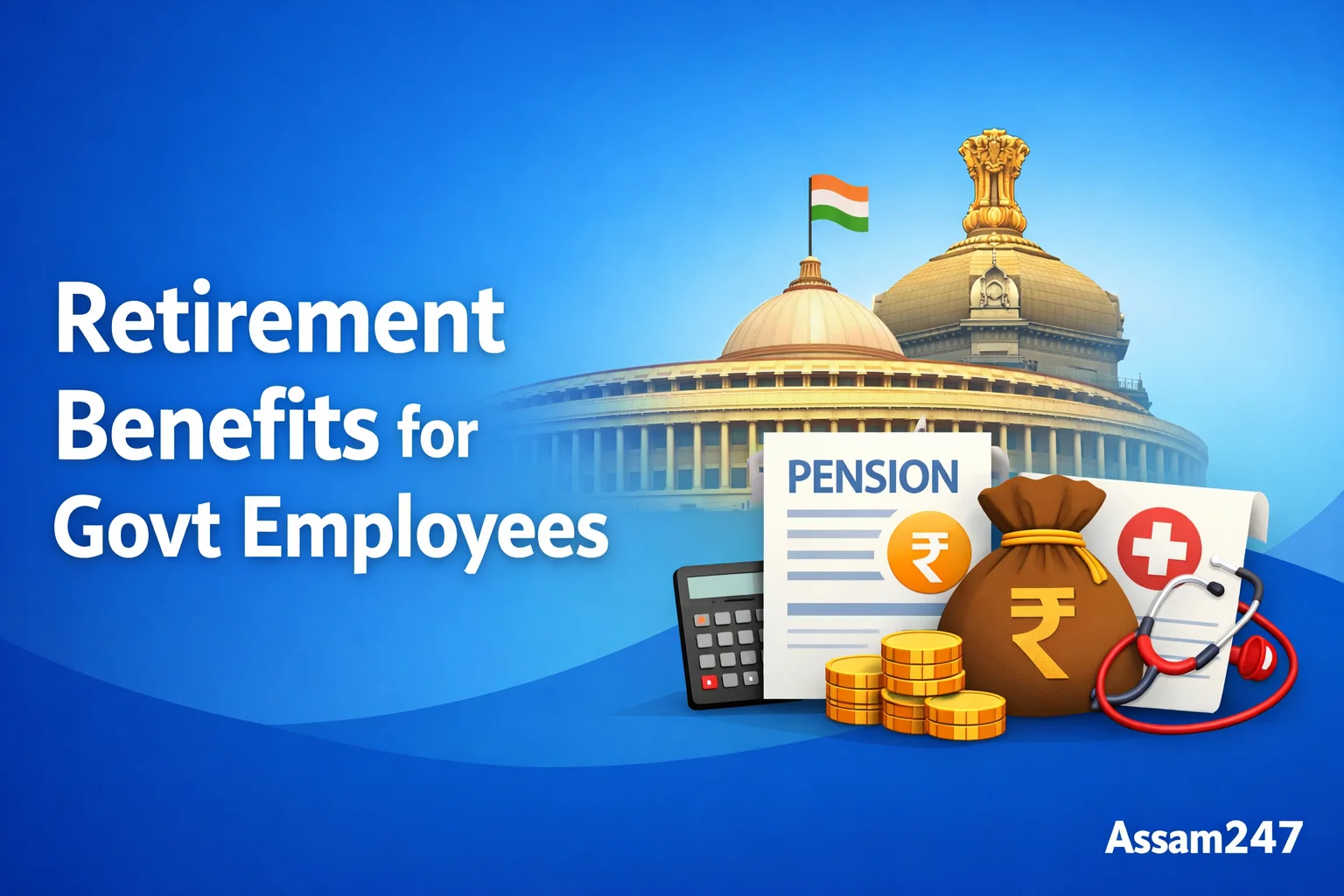 Retirement Benefits for Government Employees in India: Pension, Gratuity, NPS & CGHS (2026 Guide)