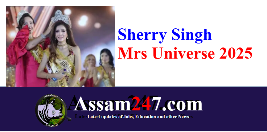 Sherry Singh Mrs Universe 2025 – India’s Historic Pageantry Triumph