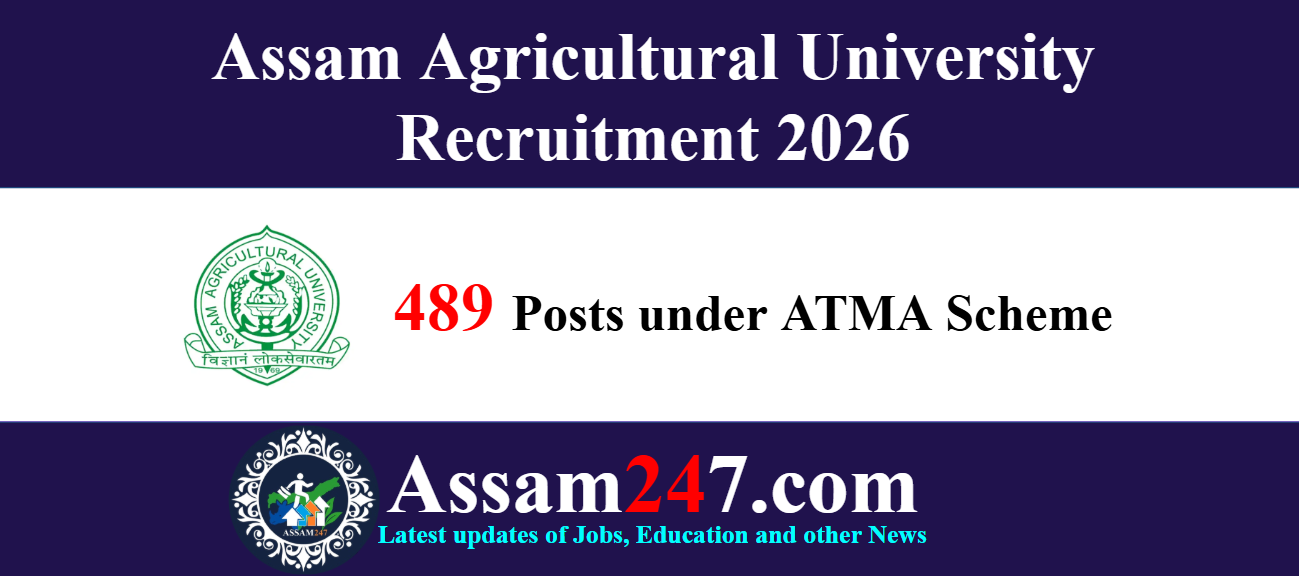 Assam Agriculture Recruitment 2025: Apply Online for 489 Posts under ATMA Scheme