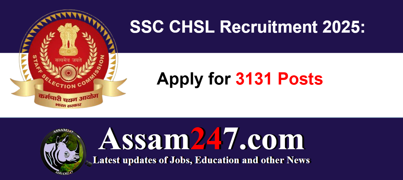 SSC CHSL Recruitment 2025 – Apply Online for 3131 Group C Posts