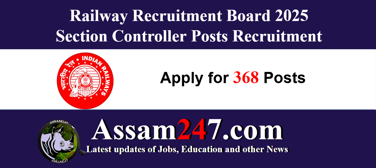 RRB Recruitment 2025 – Apply Online for 368 Section Controller Posts