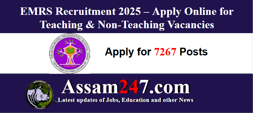 EMRS Recruitment 2025 – Apply Online for 7267 Teaching & Non-Teaching Vacancies