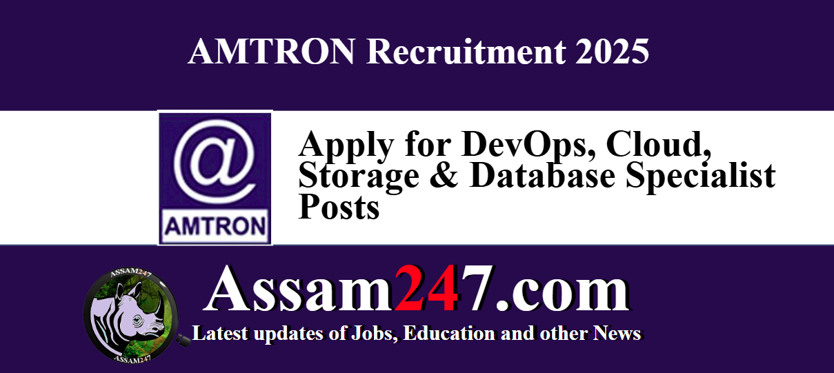 AMTRON Recruitment 2025 – Apply for DevOps, Cloud, Storage & Database Specialist Posts