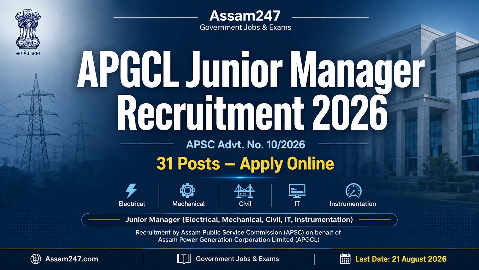 APGCL Junior Manager Recruitment 2026: 31 Vacancies for Diploma Engineers – Apply Online from 22 July