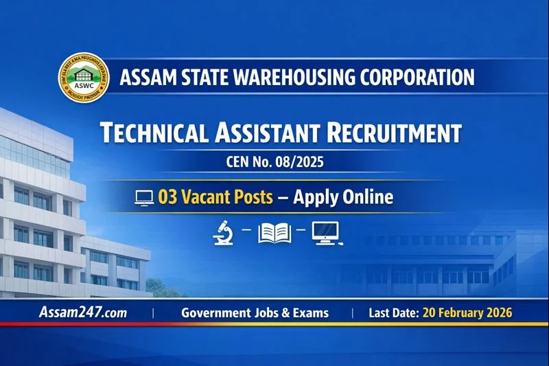 Assam State Warehousing Corporation Technical Assistant Recruitment 2026 – Eligibility, Salary & Career Scope