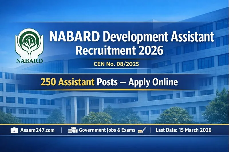 NABARD Development Assistant Recruitment 2026: A Complete Guide for Assam & India Aspirants