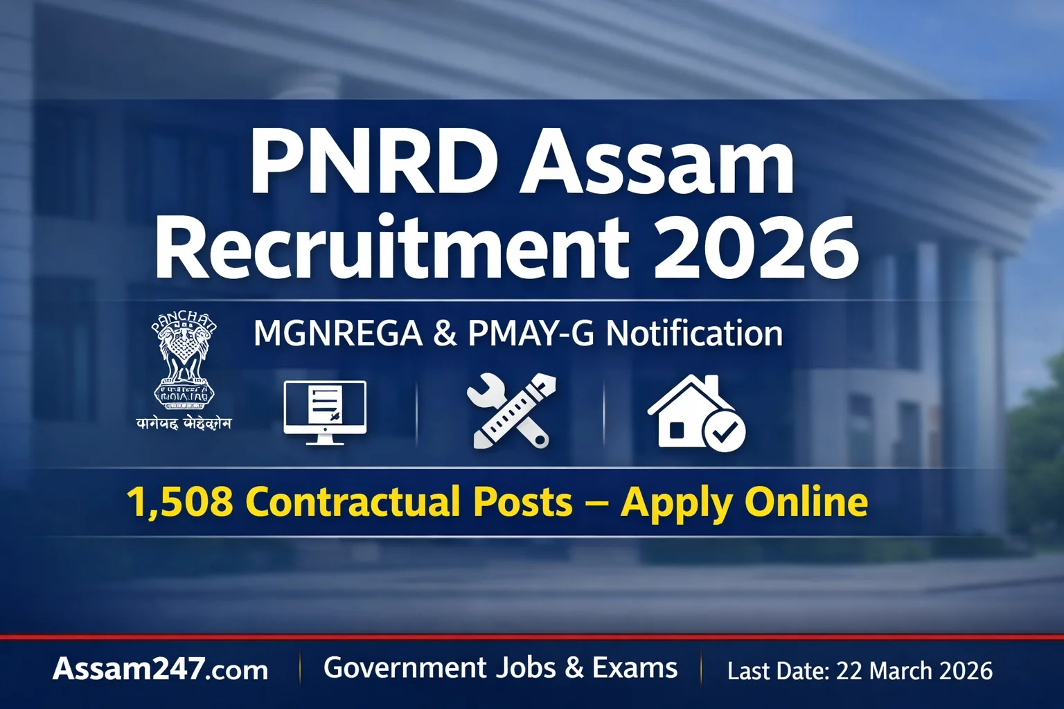 PNRD Assam Recruitment 2026 – 1508 Contractual Posts under MGNREGA & PMAY-G