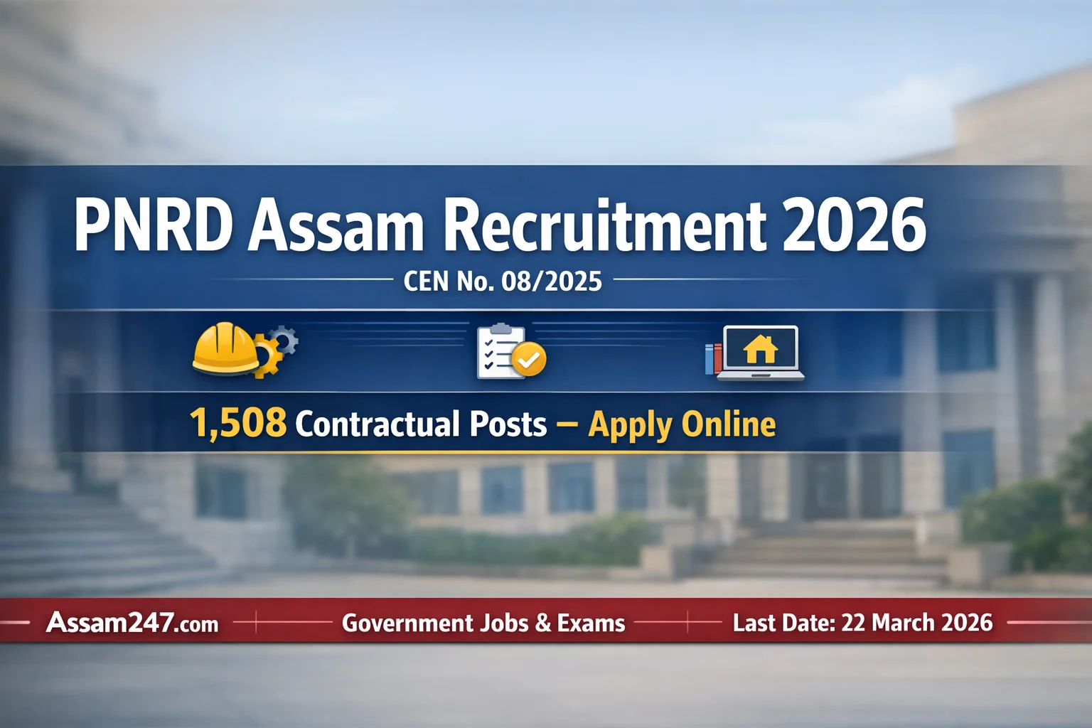 PNRD Assam Recruitment 2026 – 1508 Contractual Posts under MGNREGA & PMAY-G | Eligibility, Salary & Selection Process Explained