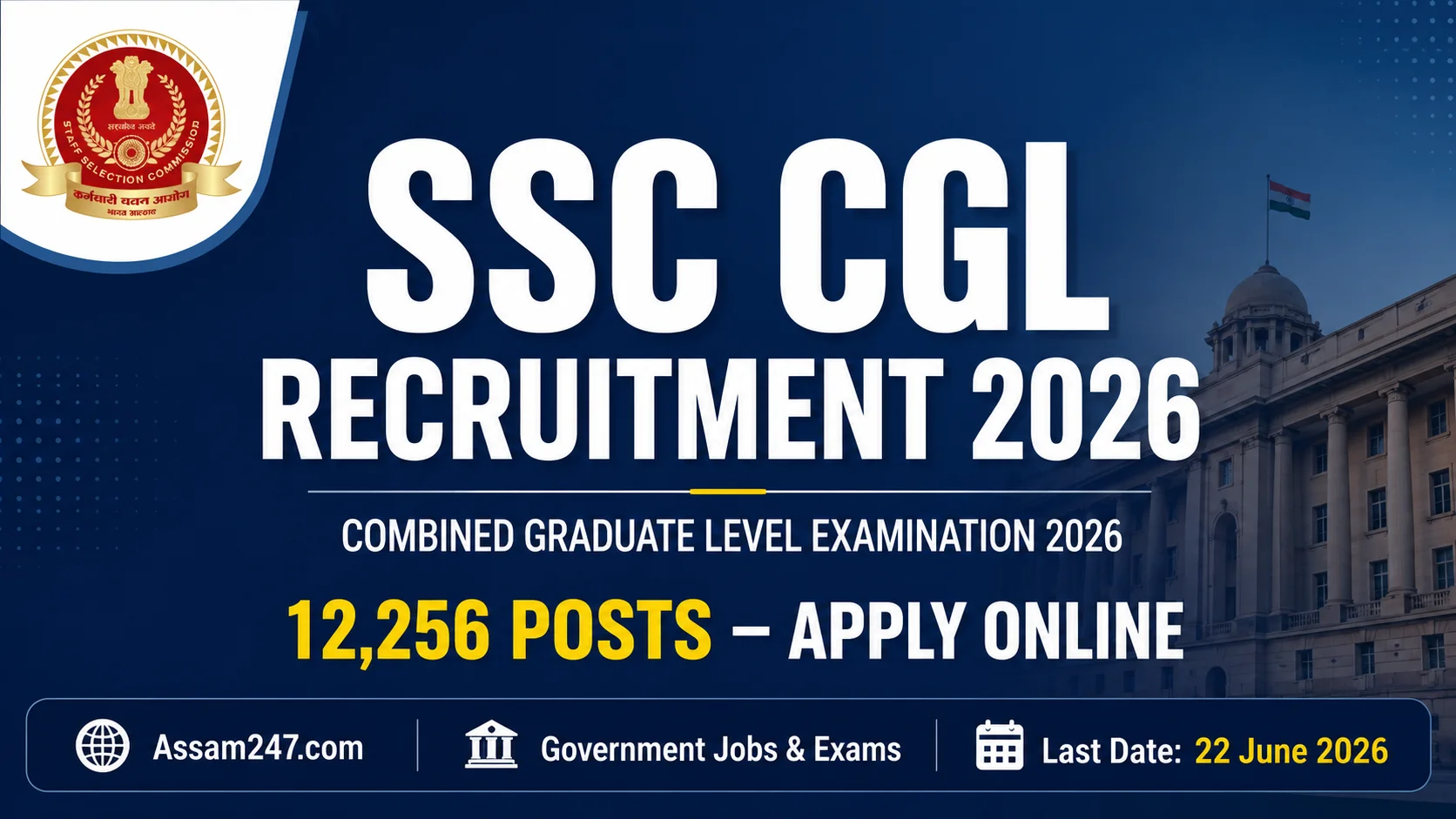 SSC CGL Recruitment 2026 – Apply Online for 12,256 Group B & C Posts